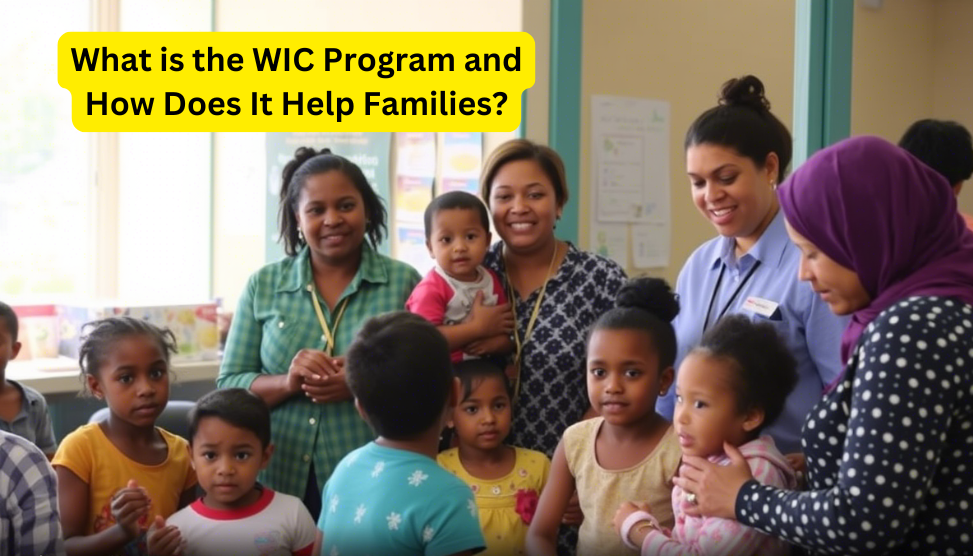 What is the WIC Program and How Does It Help Families?